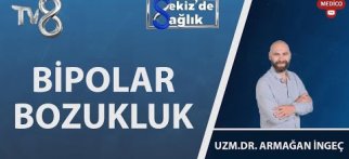 Bipolar Bozukluk Nedir?